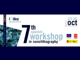 The Seventh Spanish Workshop in Nanolithography The Seventh Spanish Workshop in Nanolithography